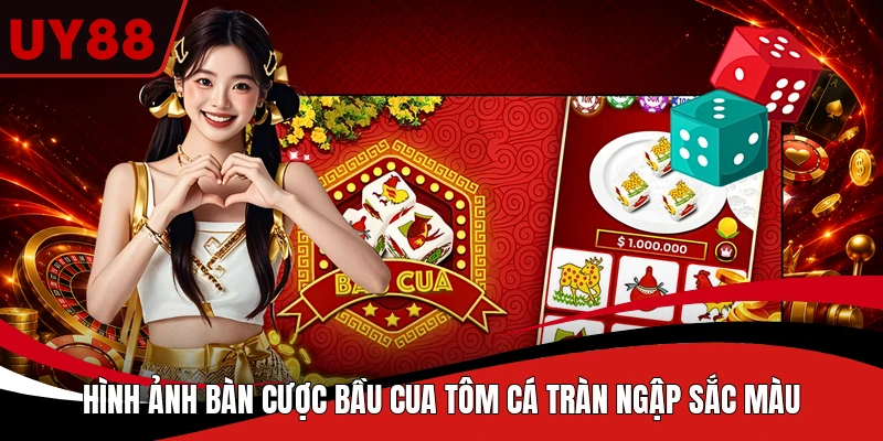 Hình ảnh bàn cược Bầu Cua Tôm Cá tràn ngập sắc màu